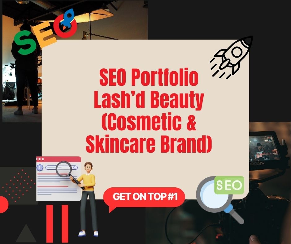 Lash’d Beauty (Cosmetic & Skincare Brand)