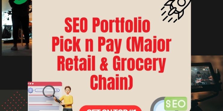 Pick n Pay (Major Retail & Grocery Chain)